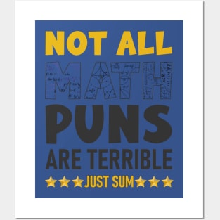 not all math puns are terrible just sum Posters and Art